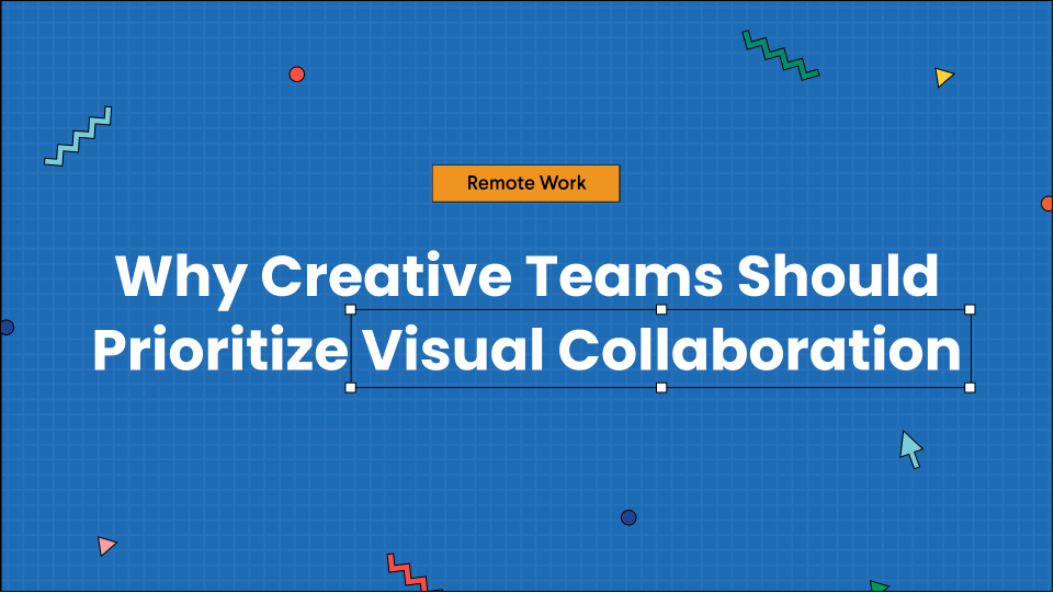 visual-collaboration-for-creative-teams